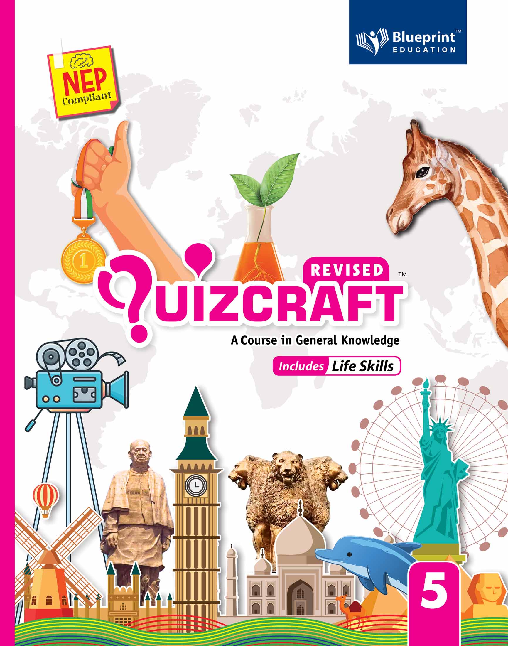 Quizcraft Class 5 (A Course in General Knowledge Includes Life Skills) NEP Compliant Quizcraft Class 5 (A Course in General Knowledge Includes Life Skills) NEP Compliant
