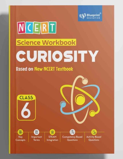 NCERT Science Workbook Curiosity Class 6 to 8 By Blueprint Education Based On New NCERT Text Book