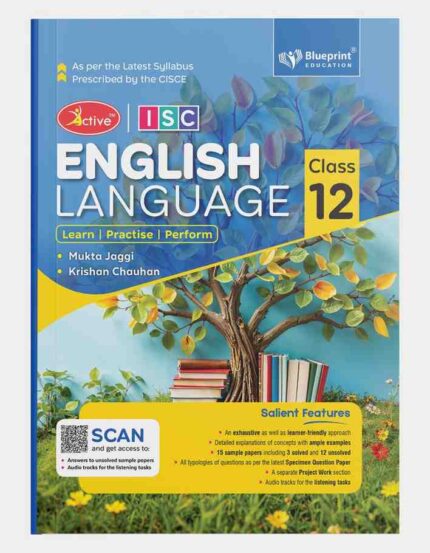 Blueprint Active ICSE English Language Class 12 | Learn, Practise & Perform | Latest CISCE Syllabus
